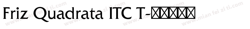Friz Quadrata ITC T字体转换
